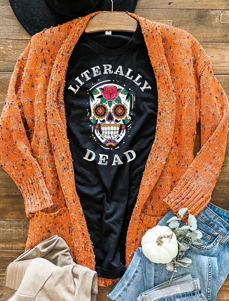 LITERALLY DEAD graphic tee